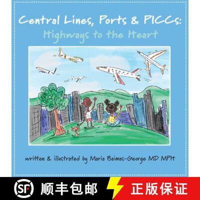 【3-4周达】Central Lines, Ports and Piccs: Highways to the Heart [9781009618144]