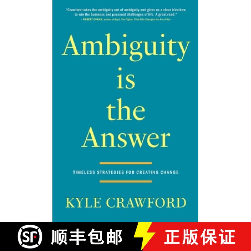 【2-3周达】Ambiguity Is The Answer: Timeless Strategies for Creating Change [9798218406219]
