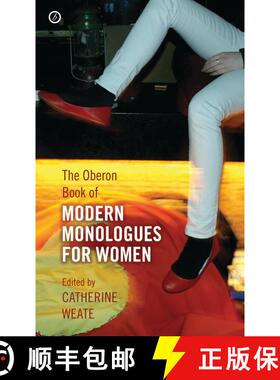 【3-4周达】The Oberon Book of Modern Monologues for Women: Volume One [9781840028263]