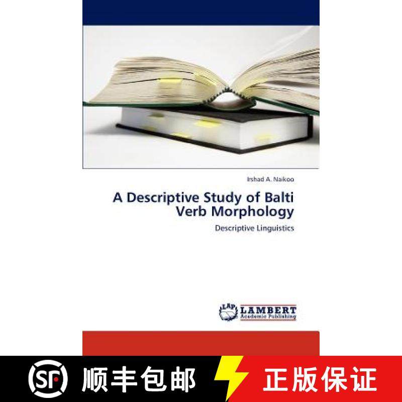 【3-4周达】A Descriptive Study of Balti Verb Morphology [9783846587218]