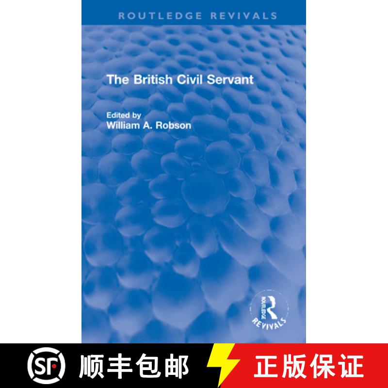 【3-4周达】THE BRITISH CIVIL SERVANT-(REVIVAL) [9781032184609]