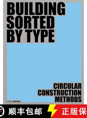 预订 Building Sorted by Type: Methods, Materials, Constructions [9783955536367]