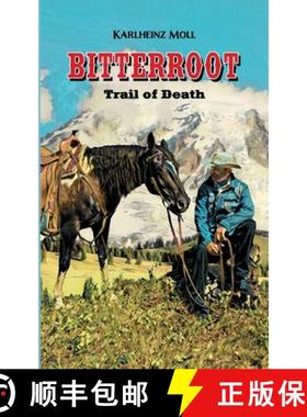 预订 Bitterroot: The Trail of Death [9783347310179]
