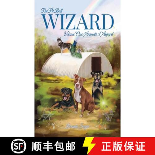 【3-4周达】精装 The Pit Bull Wizard: Volume One: Animals of Asgard [9781966954767]