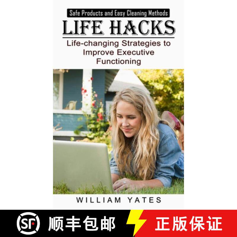 预订 Life Hacks: Safe Products and Easy Cleaning Methods (Life-changing Strategies to Improve Executi... [9781774855126]