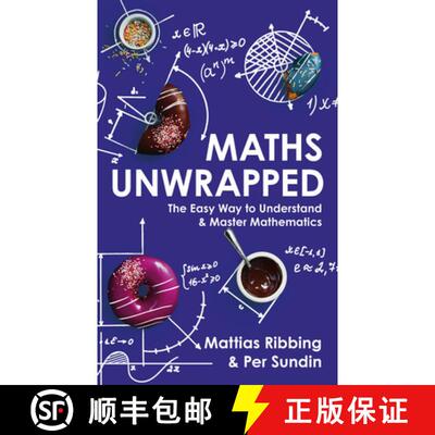【3-4周达】Maths Unwrapped: The easy way to understand and master mathematics [9781473696129]