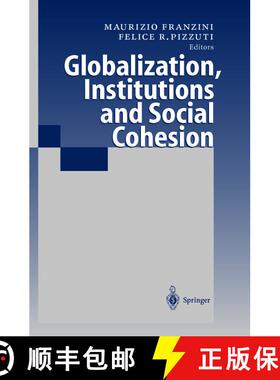 【3-4周达】Globalization, Institutions and Social Cohesion [9783540677413]