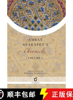 现货 Smbat Sparapet's Chronicle: Volume 1 [9781925937565]