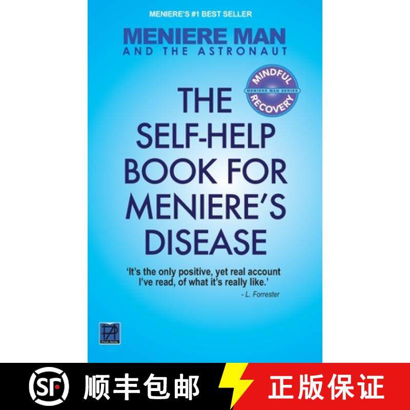 预订 Meniere Man And The Astronaut. The Self Help Book For Meniere's Disease [9780955650970]