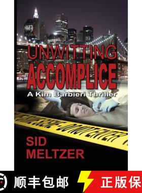 【3-4周达】Unwitting Accomplice [9781624205804]