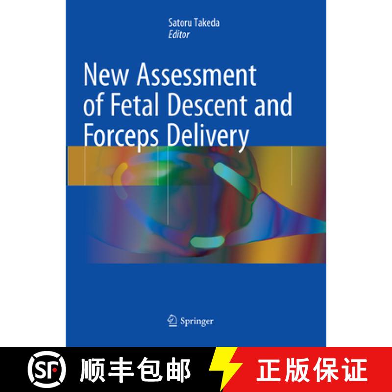 【3-4周达】New Assessment of Fetal Descent and Forceps Delivery [9789811338410]