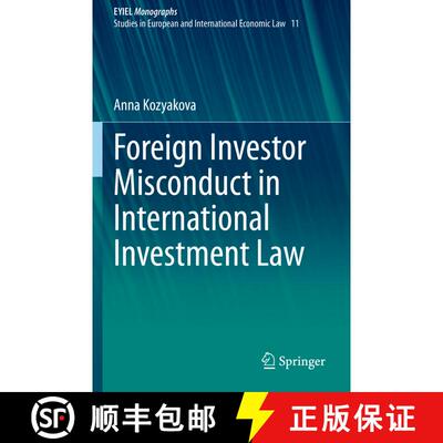 【3-4周达】Foreign Investor Misconduct in International Investment Law [9783030548575]