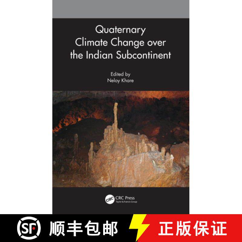 【3-4周达】Quaternary Climate Change over the Indian Subcontinent [9780367537579]
