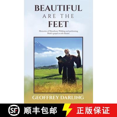 【3-4周达】Beautiful Are The Feet: Memories of Marathons: Walking and performing Mark's gospel as sol... [9798385013982]