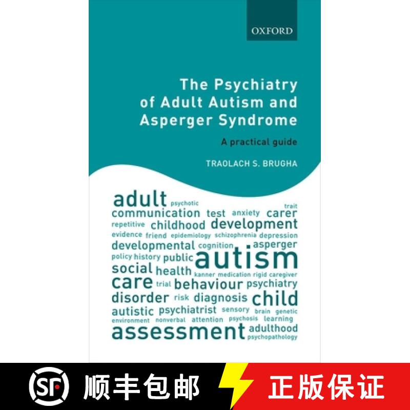【3-4周达】The Psychiatry of Adult Autism and Asperger Syndrome: A Practical Guide [9780198796343]