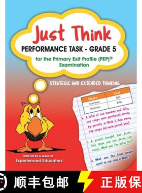 【3-4周达】Just Think Performance Task - Grade 5 for the Primary Exit Profile (PEP) Examination [9789766570774]