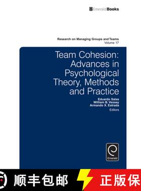 【3-4周达】Team Cohesion – Advances in Psychological Theory, Methods and Practice [9781785602832]