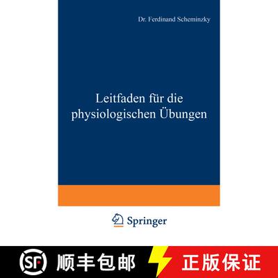 【3-4周达】Leitfaden Fur Die Physiologischen UEbungen [9783709151686]