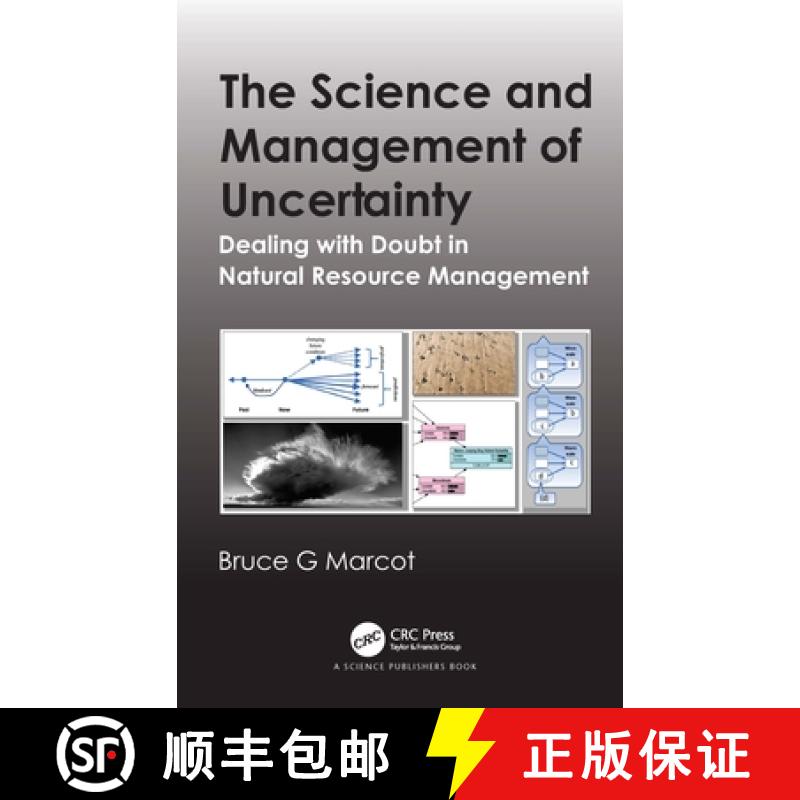 【3-4周达】The Science and Management of Uncertainty: Dealing with Doubt in Natural Resource Management [9780367276010]