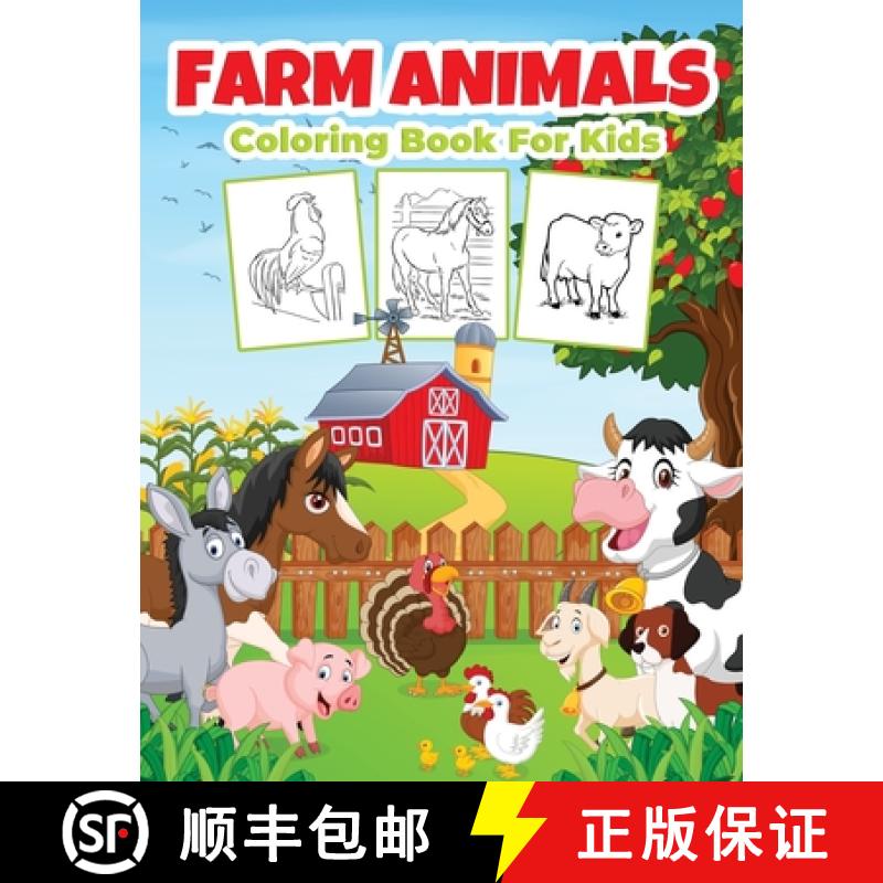 【2-3周达】Farm Animals Coloring Book for Kids: Kids Coloring Book Filled with Animals Designs, Cute ... [9786236181584]