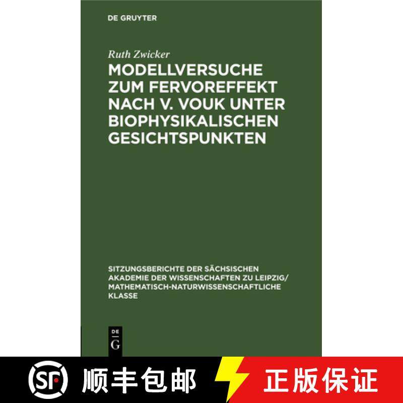 预订 Modellversuche zum Fervoreffekt nach V. Vouk unter biophysikalischen Gesichtspunkten [9783112495797]