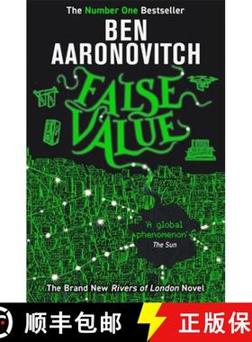 【3-4周达】False Value : Book 8 in the #1 bestselling Rivers of London series [9781473207875]