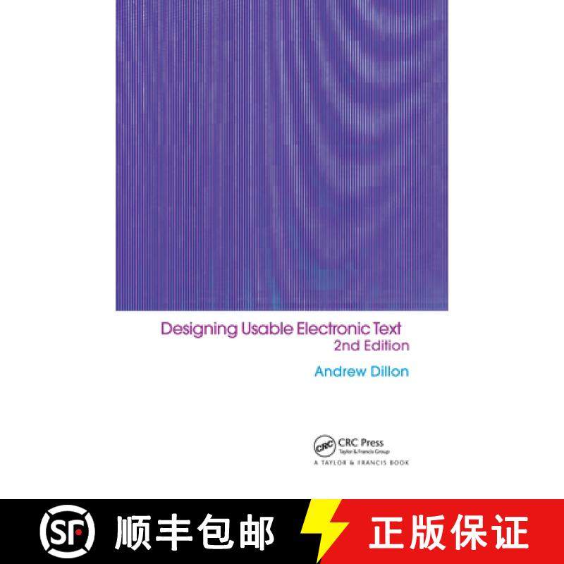 【3-4周达】Designing Usable Electronic Text: Ergonomic Aspects Of Human Information Usage [9780415240598]