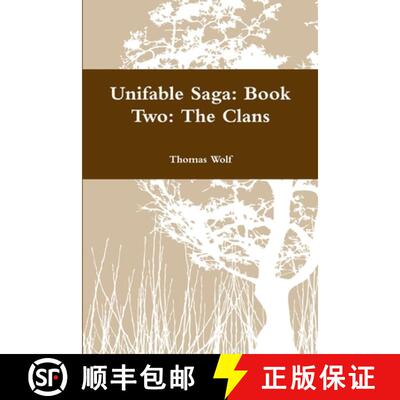 【3-4周达】Unifable Saga: Book Two: The Clans [9781365153372]