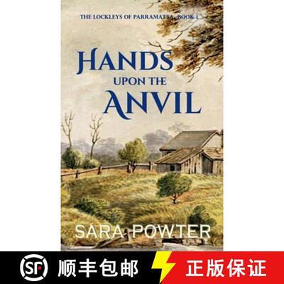 【3-4周达】Hands Upon the Anvil [9780994578235]