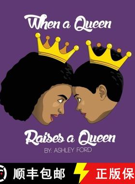 预订 When a Queen Raises a Queen [9780578831497]