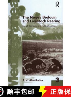 预订 The Negev Bedouin and Livestock Rearing: Social, Economic and Political Aspects [9780367717032]
