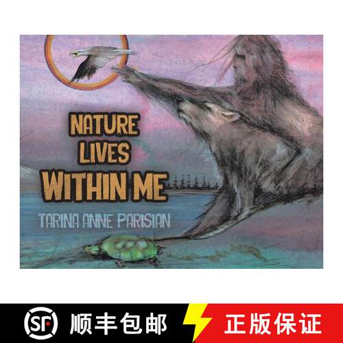【3-4周达】Nature Lives Within Me [9780228865452]