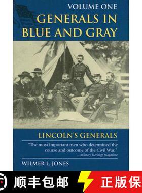 【3-4周达】Generals in Blue and Gray: Lincoln'S Generals - Generals in Blue and Gray Lincoln's Generals [9780811732864]