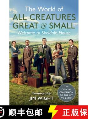 【3-4周达】The World of All Creatures Great & Small: Welcome to Skeldale House [9781789294040]