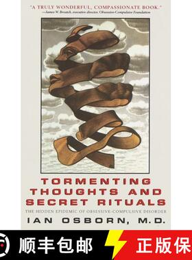 预订 Tormenting Thoughts and Secret Rituals: The Hidden Epidemic of Obsessive-Compulsive Disorder [9780440508472]
