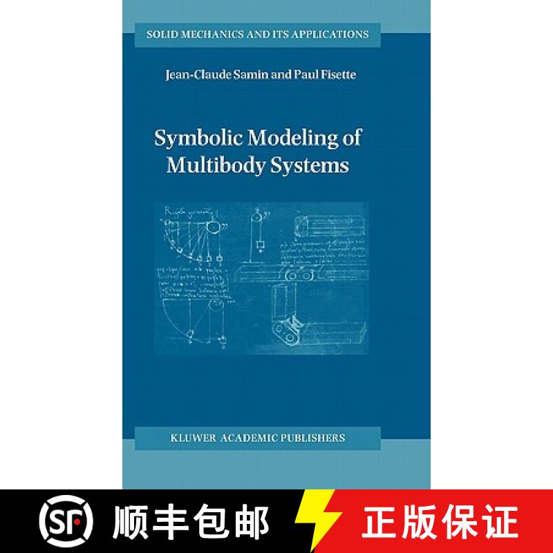 【3-4周达】Symbolic Modeling of Multibody Systems [9781402016295]