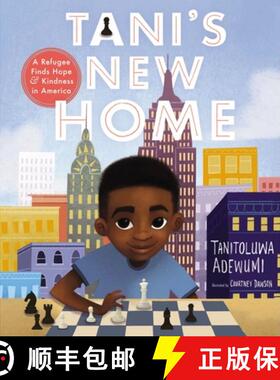 【3-4周达】Tani's New Home: A Refugee Finds Hope and Kindness in America [9781400218288]