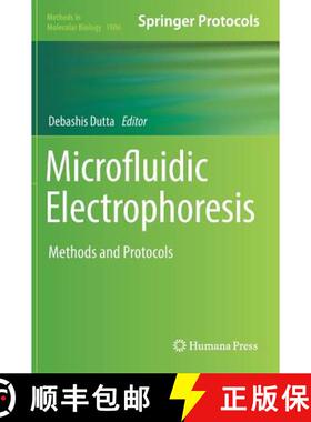 【3-4周达】Microfluidic Electrophoresis : Methods and Protocols [9781493989638]