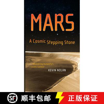 【3-4周达】精装 Mars, A Cosmic Stepping Stone: Uncovering Humanity's Cosmic Context [9780387341644]