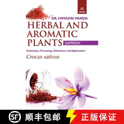 【3-4周达】精装 HERBAL AND AROMATIC PLANTS - 45. Crocus sativus (Saffron) [9789386841247]
