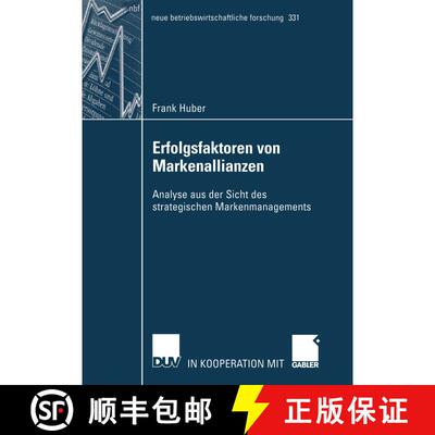 【3-4周达】Erfolgsfaktoren von Markenallianzen : Analyse aus der Sicht des strategischen Markenmanage... [9783824491377]