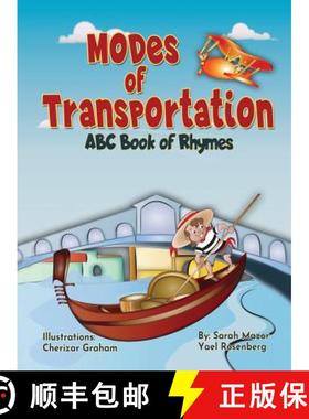 【3-4周达】Modes of Transportation: ABC Book of Rhymes: Reading at Bedtime Brainy Benefits [9781950170012]