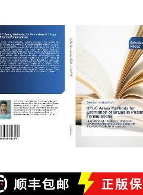 预订 HPLC Assay Methods for Estimation of Drugs in Pharma Formulations [9783639718157]