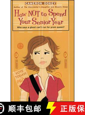 【3-4周达】How Not to Spend Your Senior Year [9781442460560]