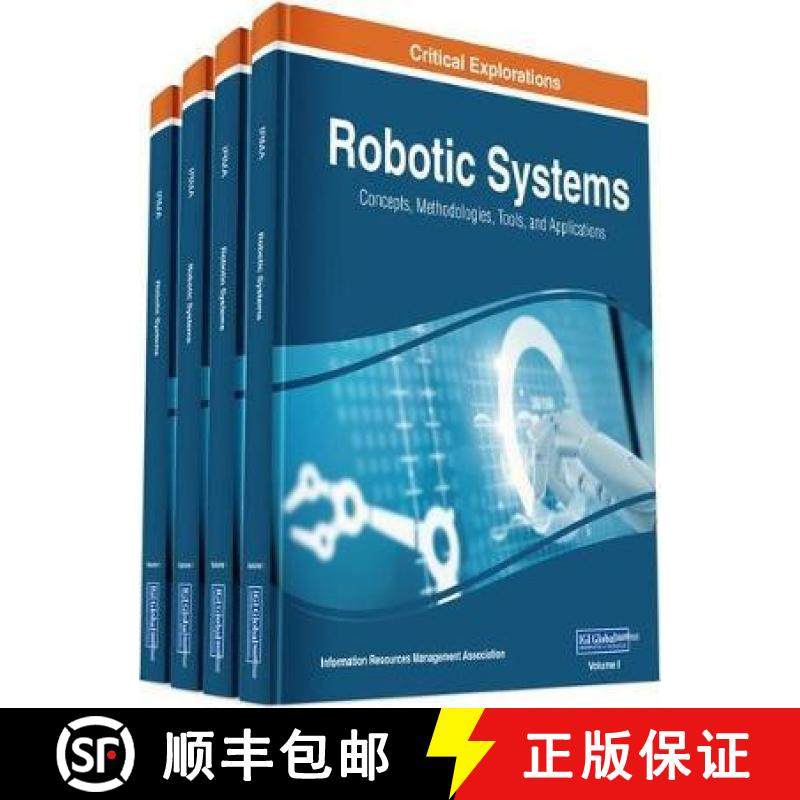 【3-4周达】Robotic Systems: Concepts, Methodologies, Tools, and Applications, 4 volume [9781799817543]