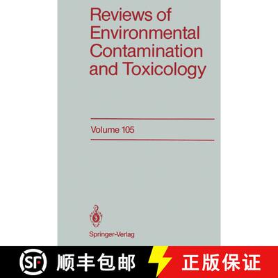 【3-4周达】Reviews of Environmental Contamination and Toxicology : Continuation of Residue Reviews [9781461283850]