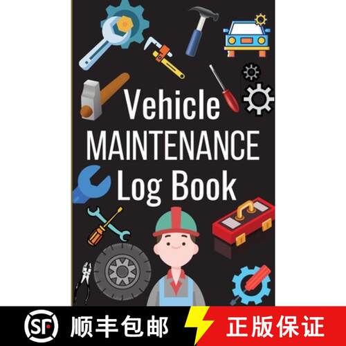 【3-4周达】Vehicle Maintenance Log Book: Simple Car Maintenance Log Book, Car Repair Journal, Oil Cha... [9783986543297]