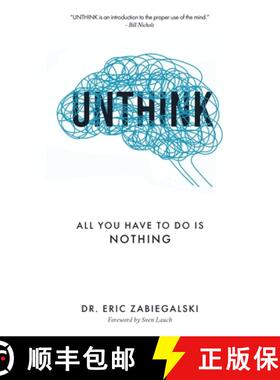【3-4周达】Unthink: All You Have To Do Is Nothing [9798889555568]