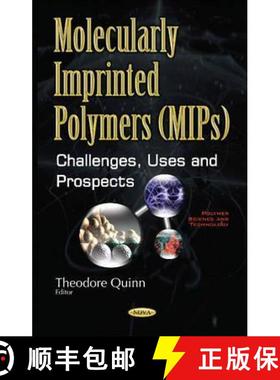 【3-4周达】Molecularly Imprinted Polymers (MIPs): Challenges, Uses and Prospects [9781634859226]