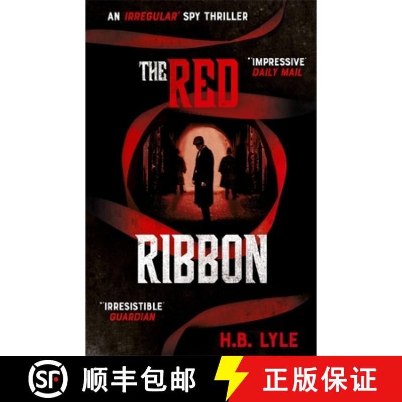 【3-4周达】Red Ribbon: An utterly thrilling spy novel for fans of Sherlock Holmes, with twists you wo... [9781473655478]
